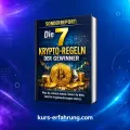 Die 7 Krypto-Regeln der Gewinner
