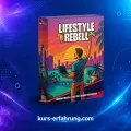 Lifestyle Rebell Kurs im Praxis-Check: Für wen lohnt er sich wirklich?