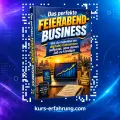 Das perfekte Feierabend-Business