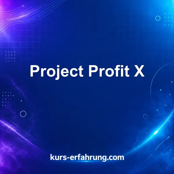 Project Profit X Test: Geheimnisse, Risiken und Gewinnchancen