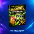 Provisionen, die verkaufen