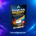 Google Ads Mastery