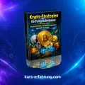 Krypto-Strategien für Fortgeschrittene