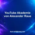 YouTube Akademie von Alexander Raue