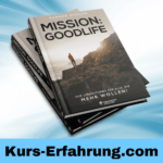 Mission Goodlife Das Buch