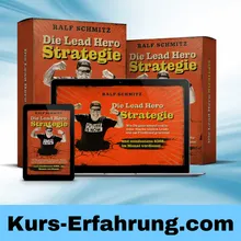 Die Lead Hero Strategie von Ralf Schmitz